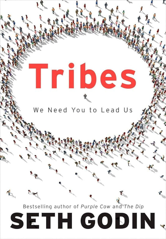 Tribes: We Need You to Lead Us cover image