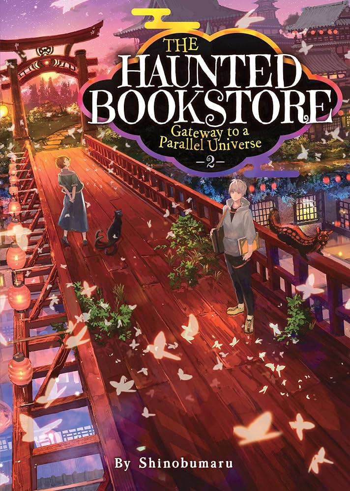 The Haunted Bookstore - Gateway to a Parallel Universe (Light Novel) Vol. 2 cover image