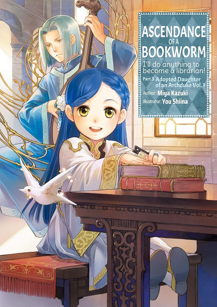 Ascendance of a Bookworm: Part 3 Volume 1 (Light Novel) (Volume 8) (Ascendance of a Bookworm (Light Novel), 8) cover image