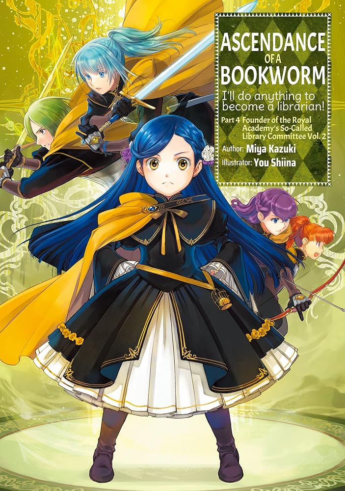 Ascendance of a Bookworm: Part 4 Volume 2 (Light Novel) (Volume 14) (Ascendance of a Bookworm (Light Novel), 14) cover image