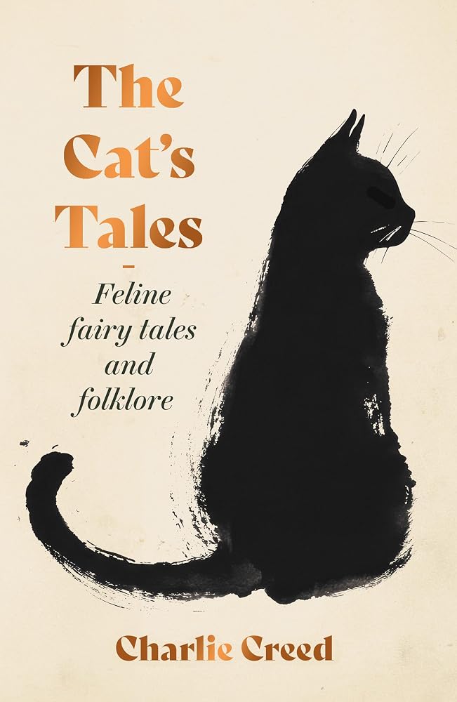 The Cat's Tales: Feline Fairy Tales and Folklore cover image