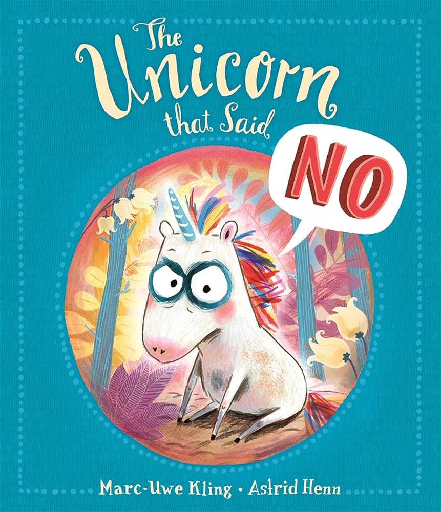 The Unicorn That Said No cover image