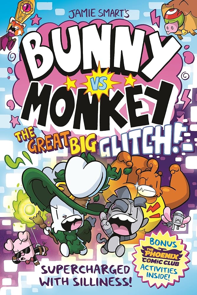 Bunny vs Monkey 10: The Great Big Glitch cover image