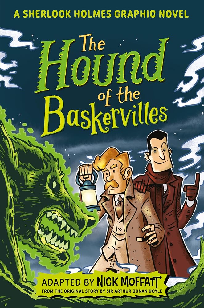 The Hound of the Baskervilles: A Sherlock Holmes Graphic Novel cover image