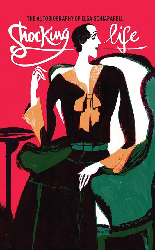 Shocking Life: The Autobiography of Elsa Schiaparelli (V&A Fashion Perspectives) cover image