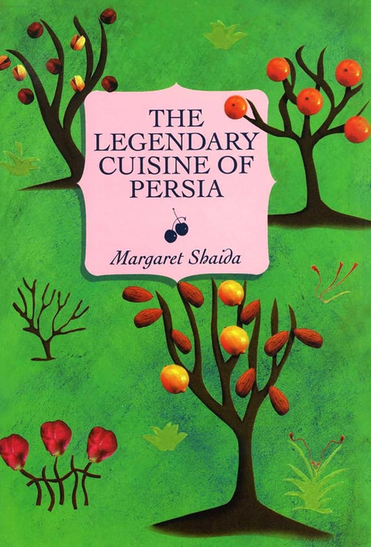 Legendary Cuisine of Persia cover image