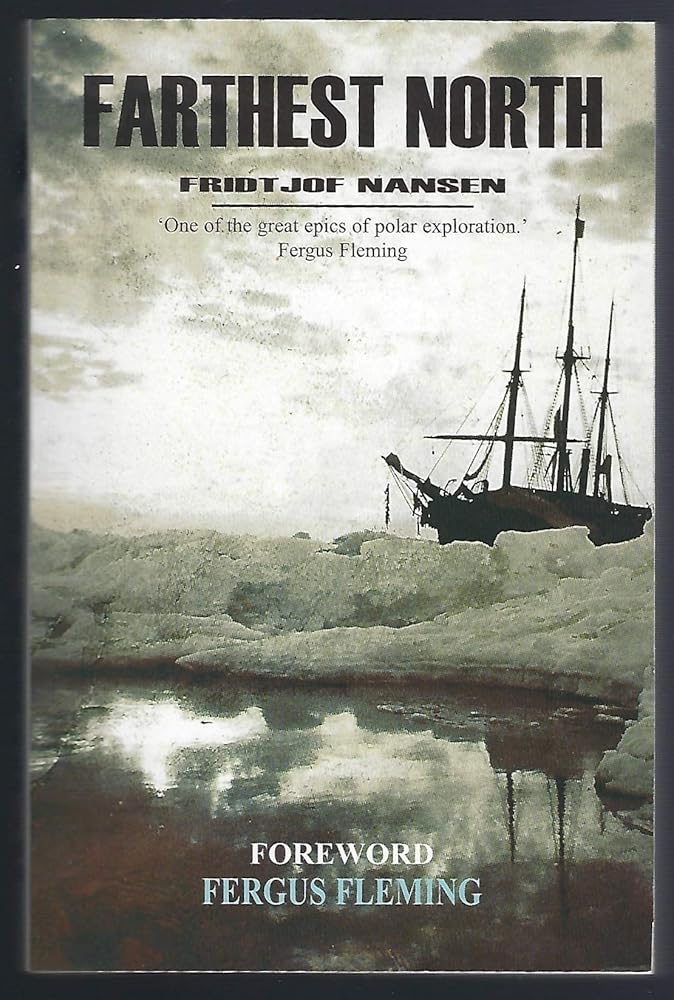 Farthest North (The Complete Journey - Unabridged) cover image