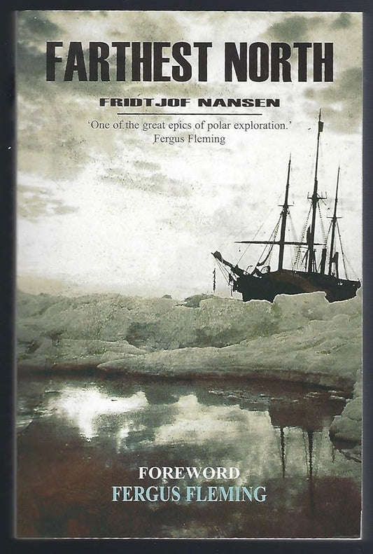 Farthest North (The Complete Journey - Unabridged) cover image