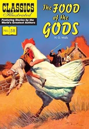 The Food of the Gods (Classics Illustrated) cover image