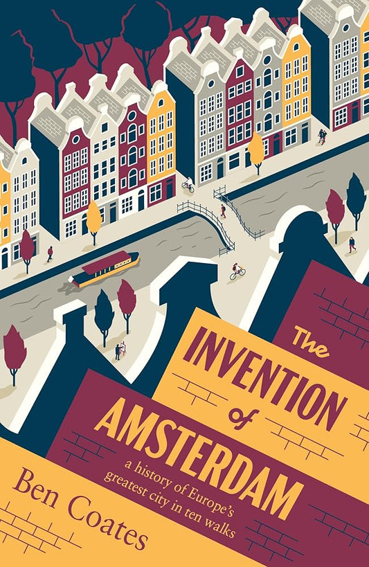 The Invention of Amsterdam cover image