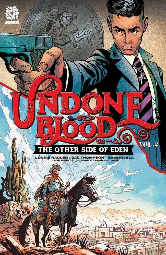 UNDONE BY BLOOD vol. 2: or THE OTHER SIDE OF EDEN cover image