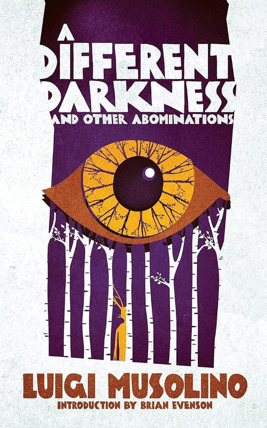 A Different Darkness and Other Abominations cover image