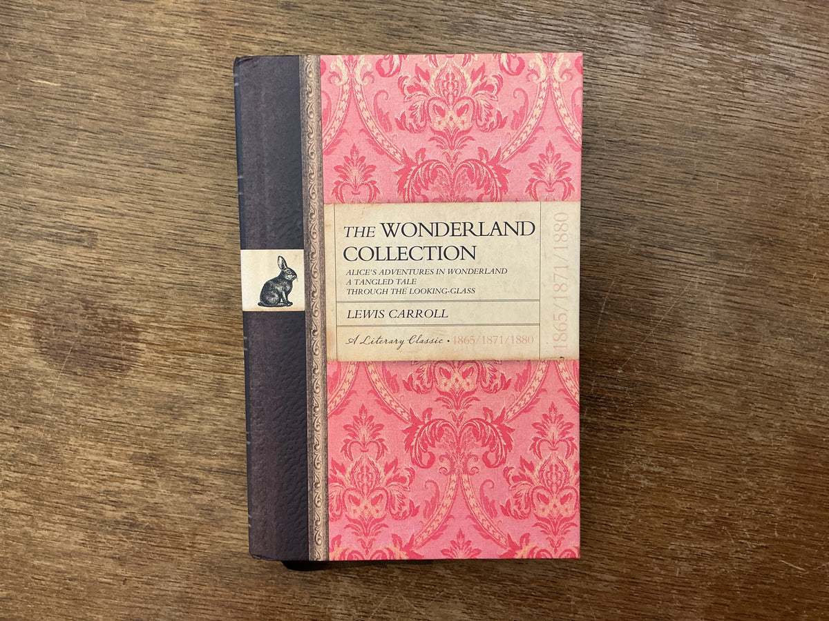 The Wonderland Collection Alice's Adventures a Tangled Tale Through the Looking Glass by Lewis Carroll