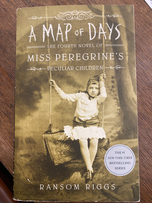 A Map of Days by Ransom Riggs