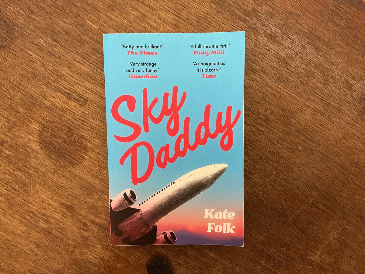 Sky Daddy by Kate Folk