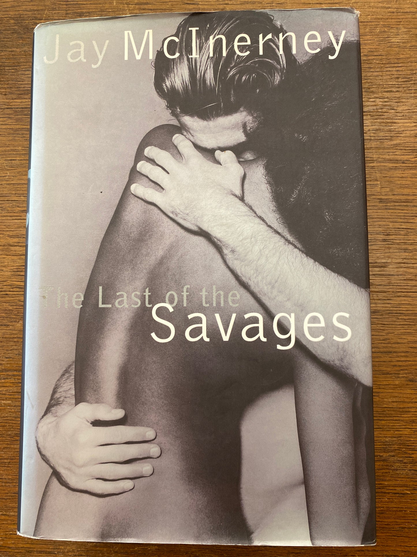 The Last Of The Savages by Jay McInerney