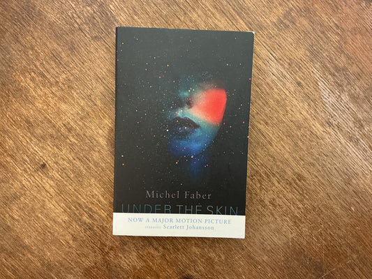 Under the Skin by Michel Faber