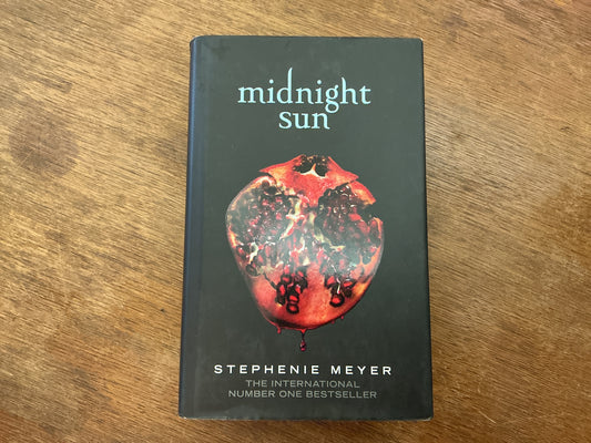 Midnight Sun (Twilight series, 5) by Stephenie Meyer