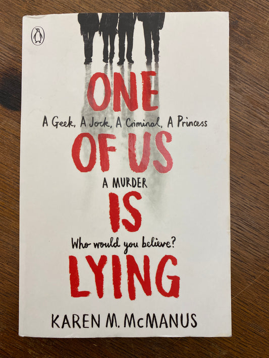 One Of Us Is Lying by Karen M. McManus