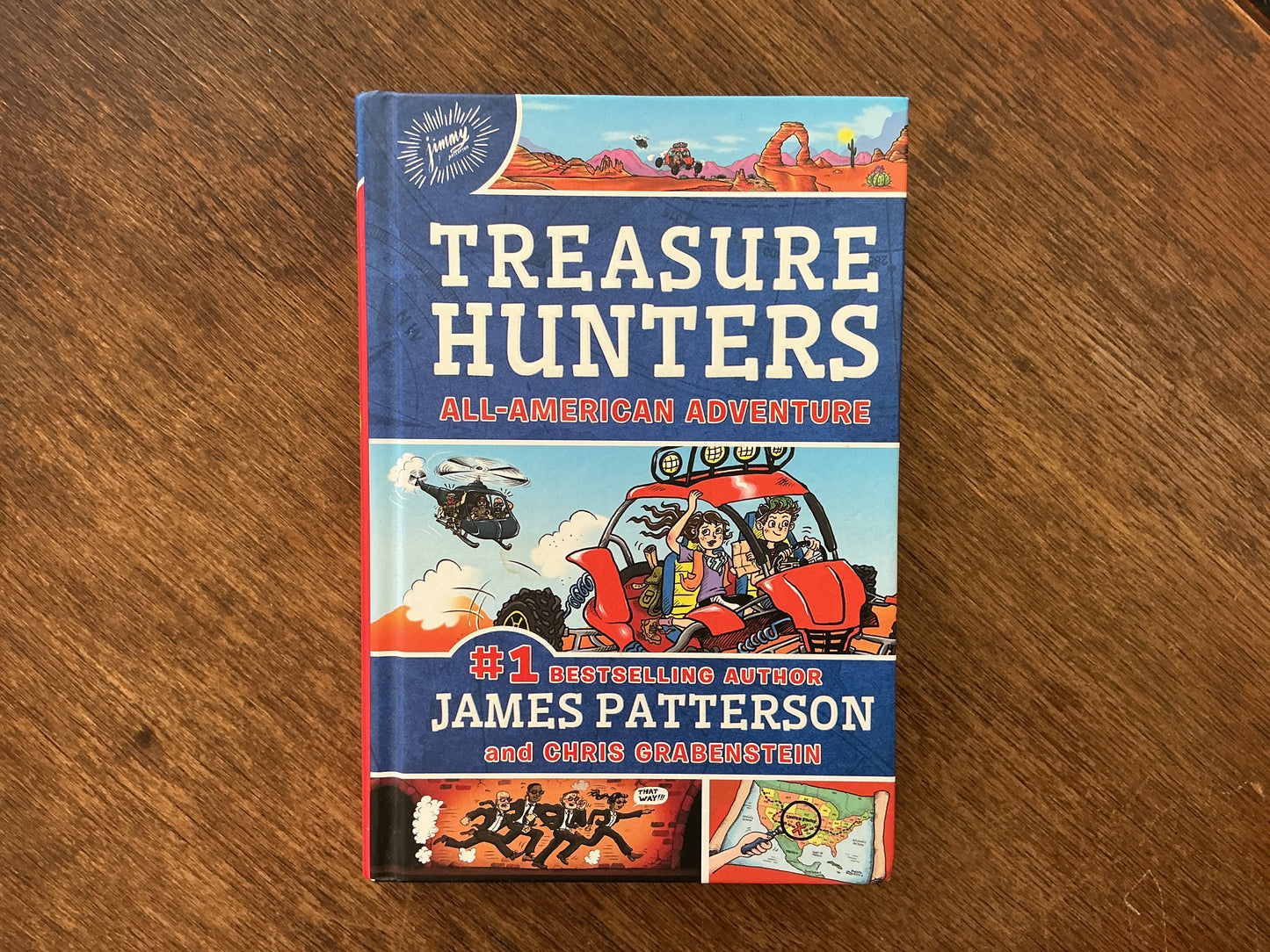 Treasure Hunters: All-American Adventure: 6 by James Patterson, Chris Grabenstein, Juliana Neufeld