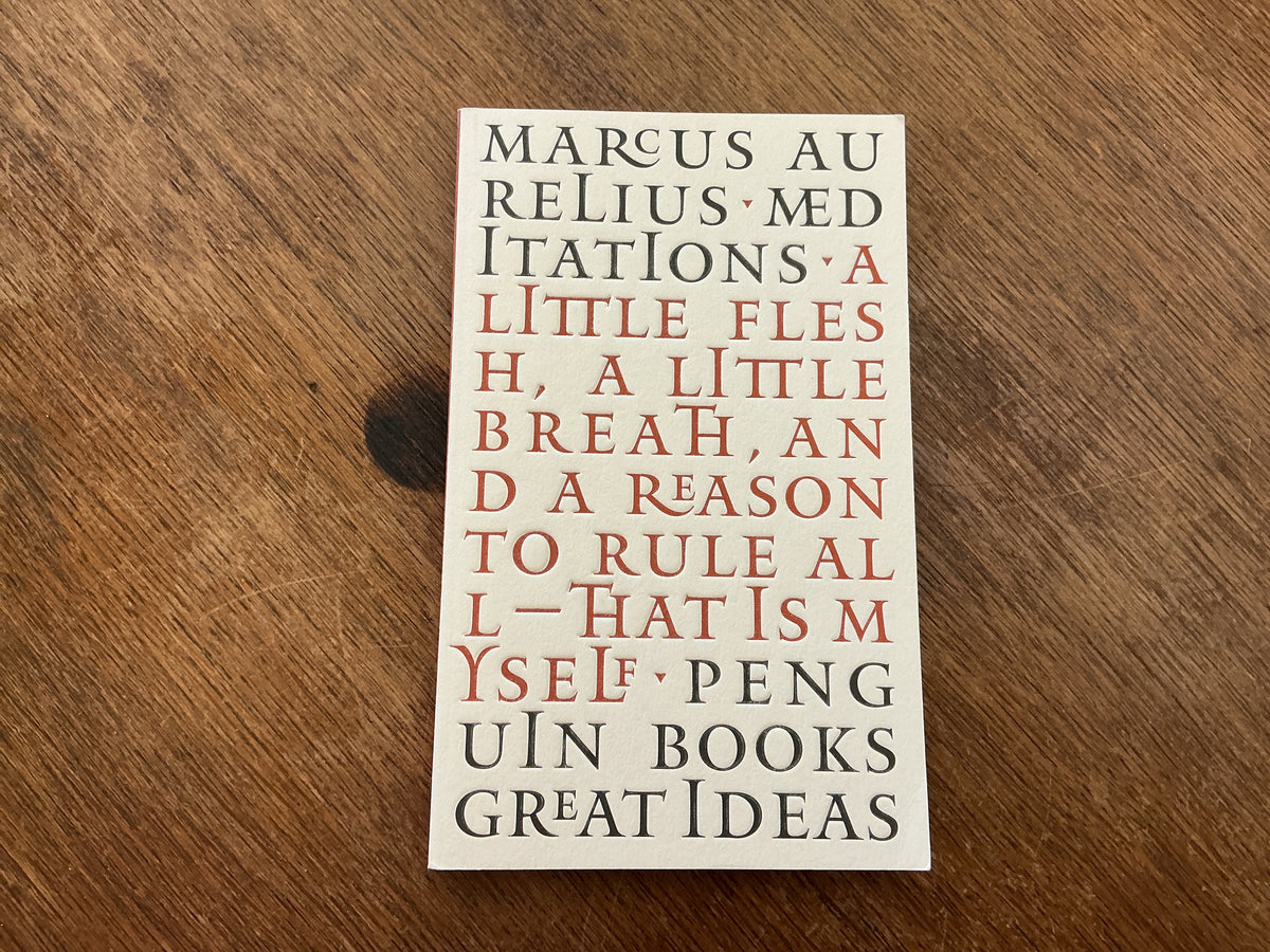 Great Ideas Meditations (Penguin Great Ideas) by Marcus Aurelius