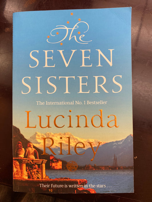 The Seven Sisters by Lucinda Riley