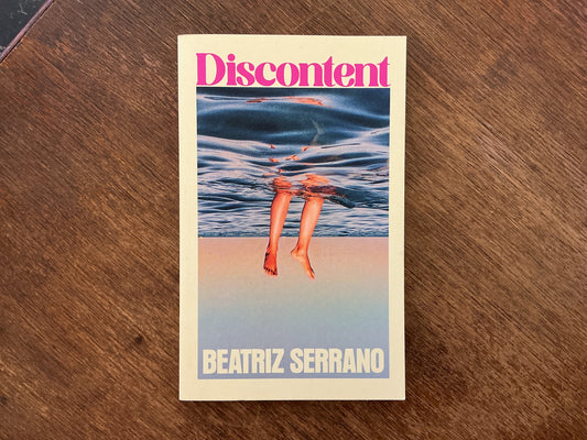 Discontent by Beatriz Serrano