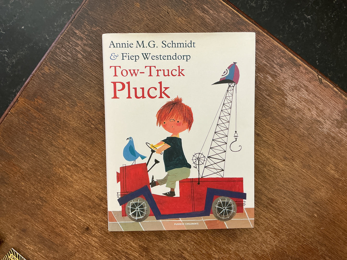 Tow-Truck Pluck by Annie M. G. Schmidt & Fiep Westendorp