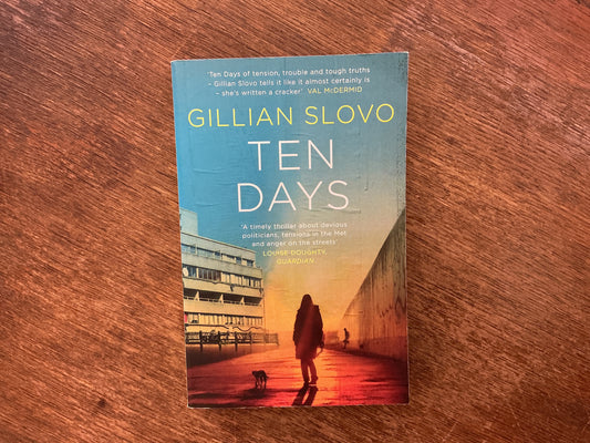 Ten Days by Gillian Slovo