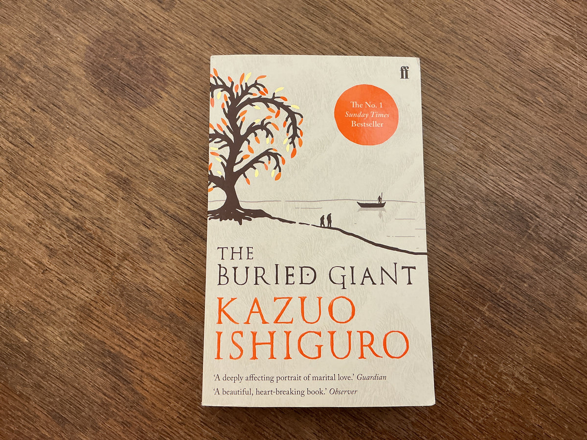 The Buried Giant by Ishiguro  Kazuo