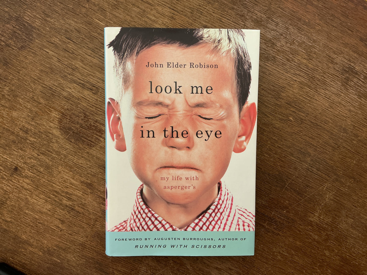 Look Me in the Eye: My Life with Asperger's