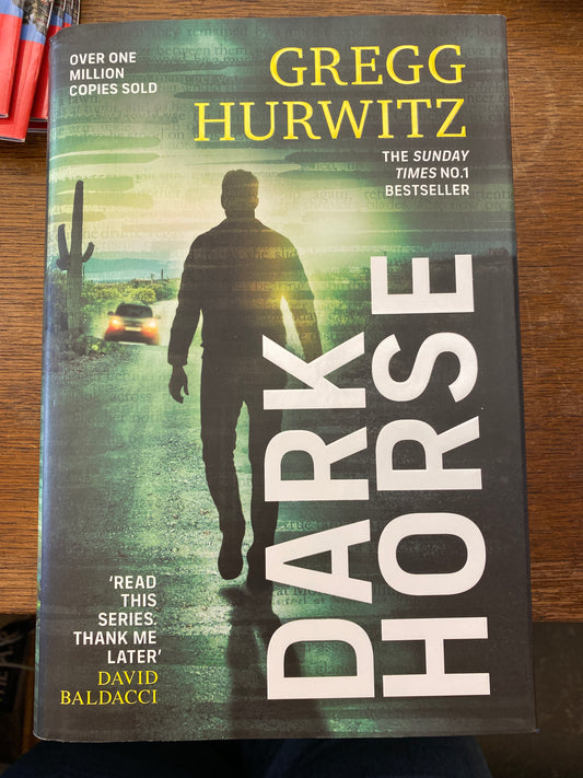 Dark Horse (Orphan X #7) by Gregg Hurwitz