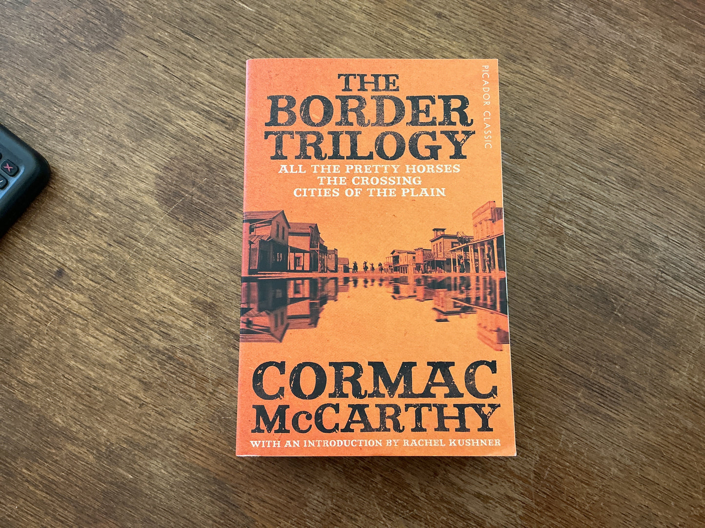 The Border Trilogy by Cormac McCarthy