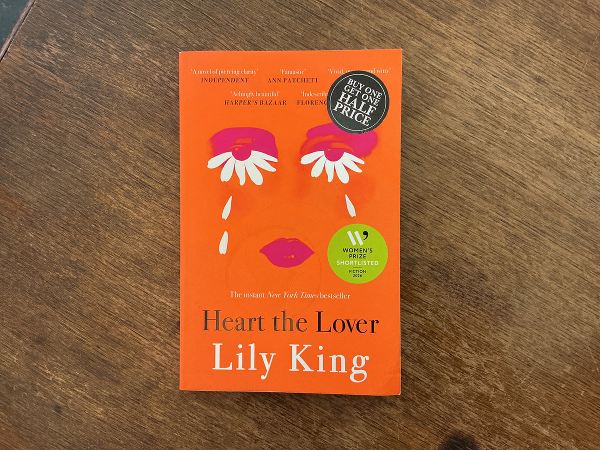 Heart the Lover by Lily King