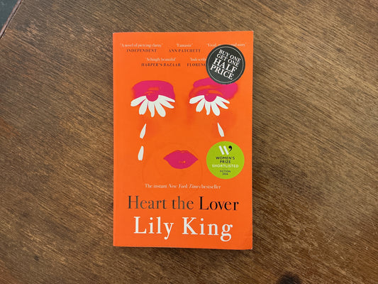 Heart the Lover by Lily King