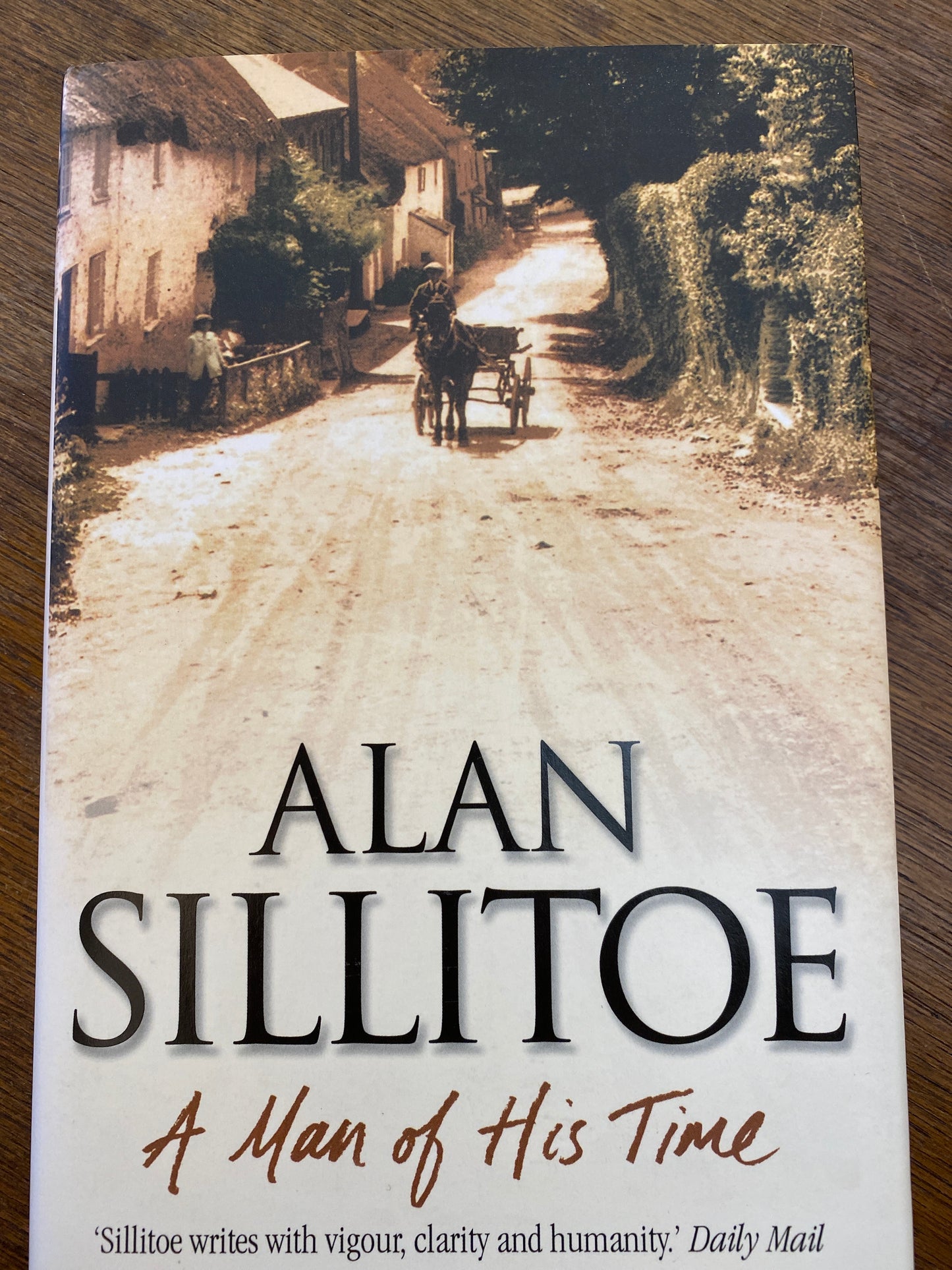 A Man of His Time by Alan Sillitoe