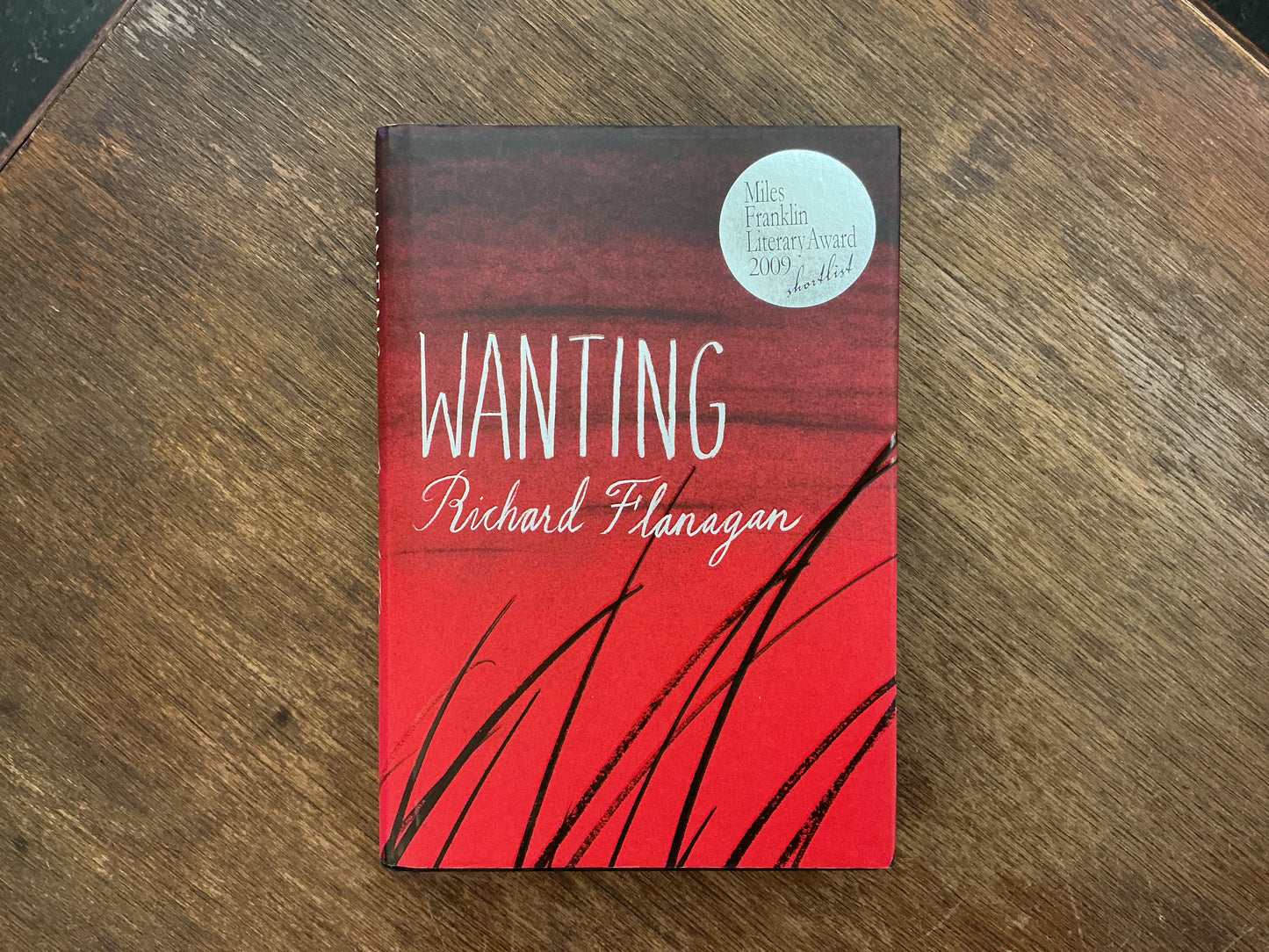 Wanting by Richard Flanagan