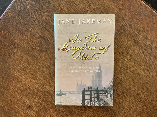 In the Kingdom of Mists by Jane Jakeman