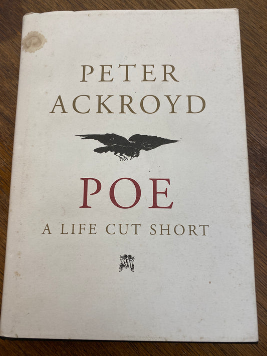 Poe: A Life Cut Short
