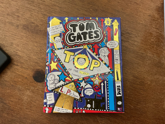 Top of the Class (Nearly) (Tom Gates)
