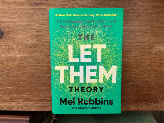 The Let Them Theory by Mel Robbin’s