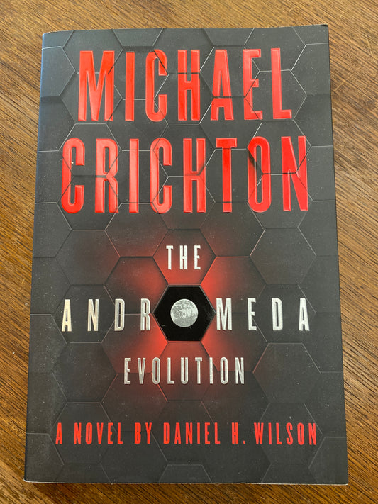 The Andromeda Evolution by Michael Crichton
