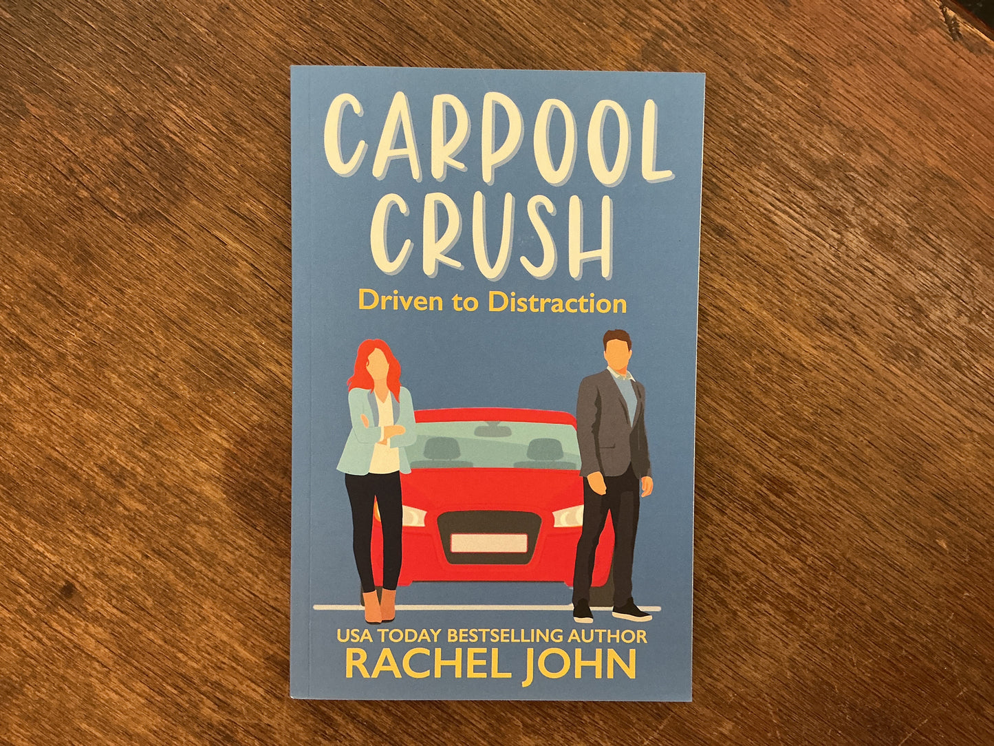 Carpool Crush (Sworn to Loathe You) by Rachel John