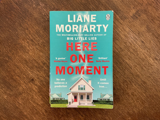 Here One Moment by Liane Moriarty