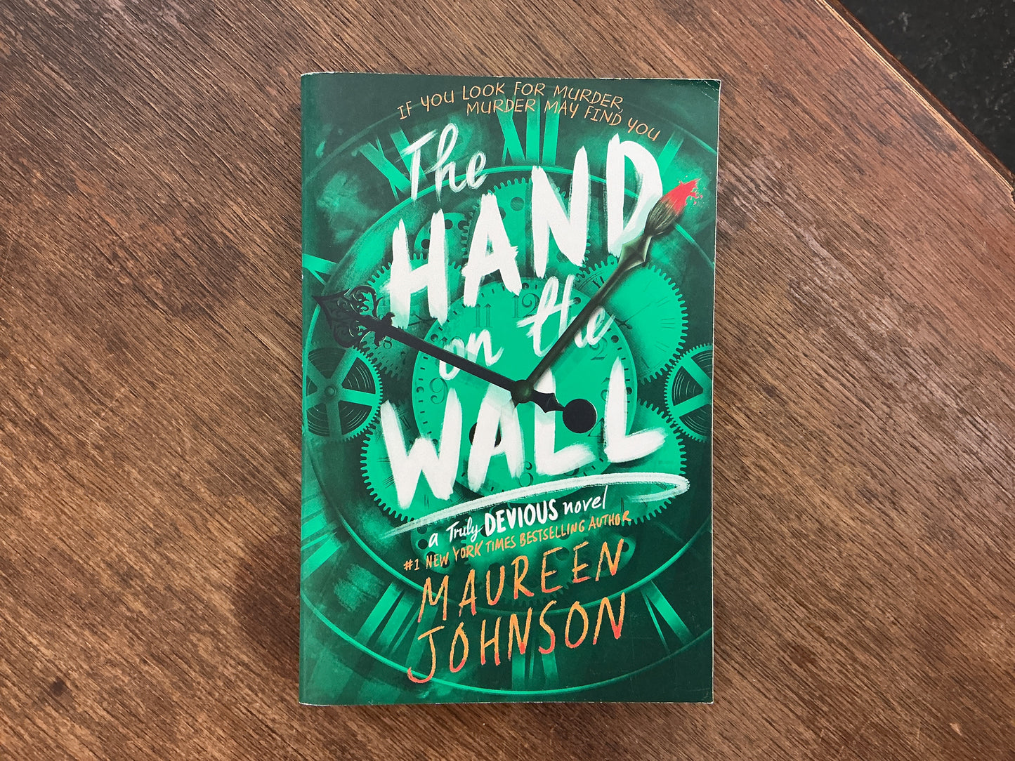 The Hand on the Wall (Truly Devious #3) by Maureen Johnson