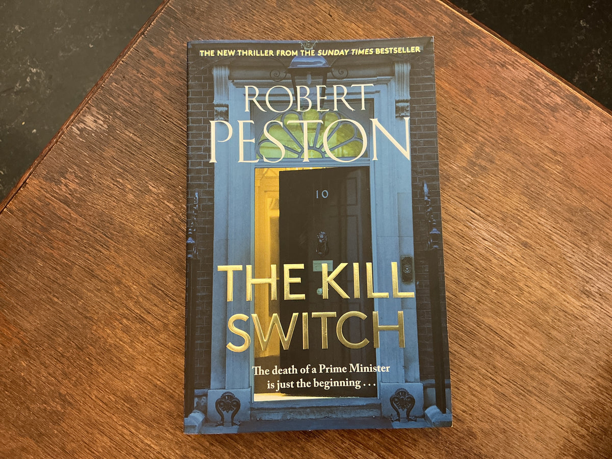 The Kill Switch by Robert Peston