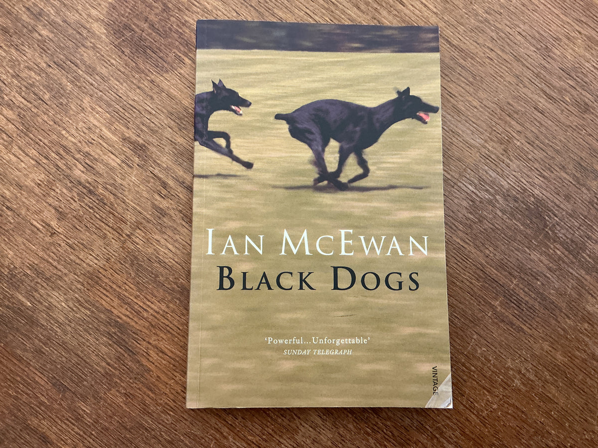 Black Dogs by Ian McEwan