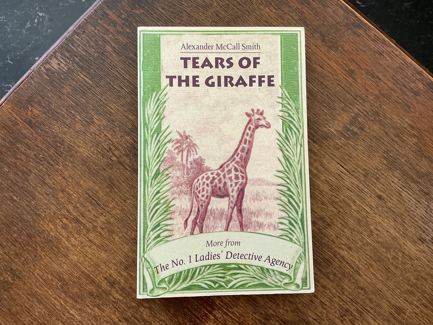 Tears Of The Giraffe by Alexander McCall Smith