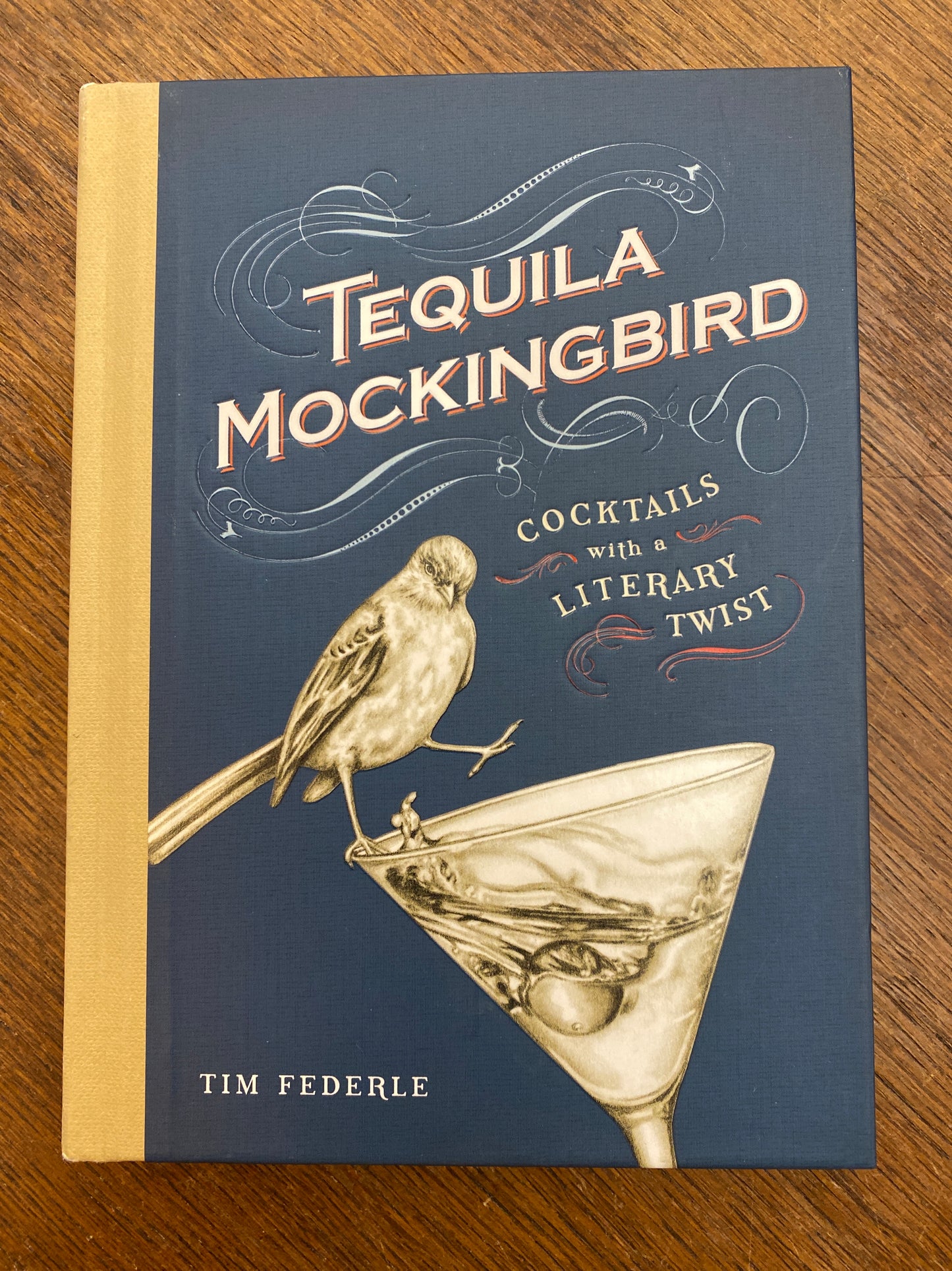 Tequila Mockingbird: Cocktails with a Literary Twist