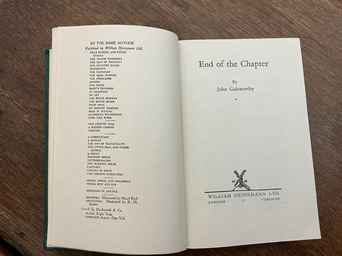 End of the Chapter by John Galsworthy 1935